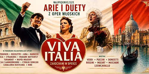 VIVA ITALIA - Zakochani w Operze