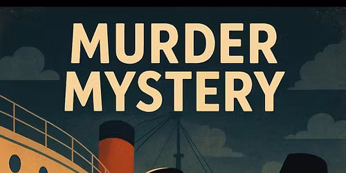 A Murder Mystery presented by C.A.T.S