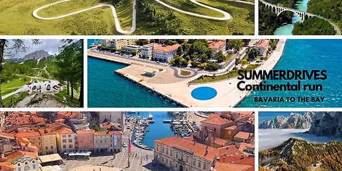 Summerdrives Continental Run Bavaria to the bay