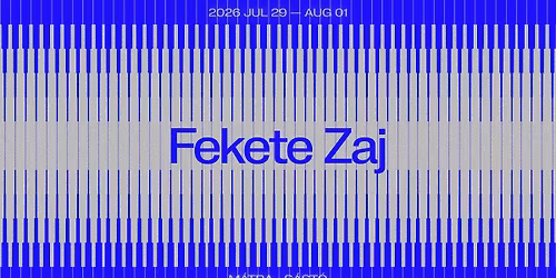 Fekete Zaj 2026