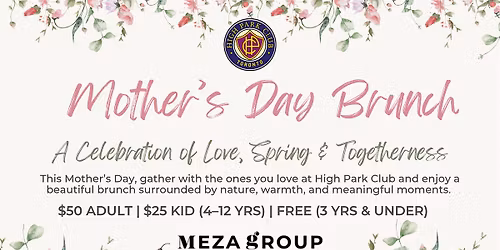 Mother's Day Brunch at High Park Club