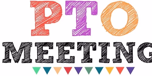 PTO MEETING
