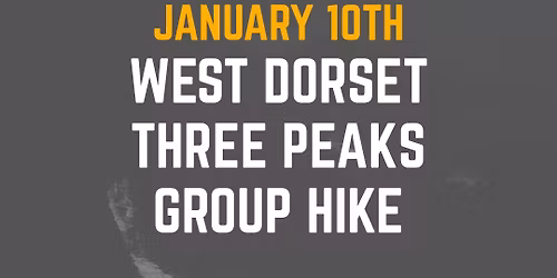 \ud83c\udf04West Dorset Three Peaks Group Hike \u2013 Raising funds and awareness for The Outsiders Club \ud83e\udd7e