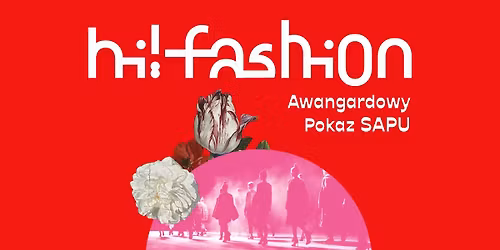 Pokaz mody Hi!Fashion SAPU 2026
