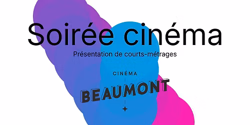 Soir\u00e9e courts-m\u00e9trages