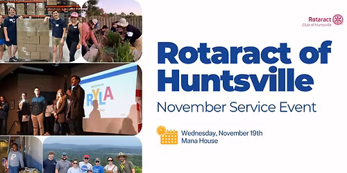 Rotaract of Huntsville November Service Event