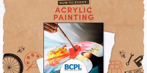 How-to: Acrylic Painting