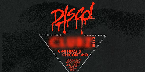 DISCO! - 31 DE OCTUBRE - MTY