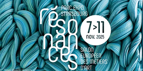 r\u00e9sonances - salon europ\u00e9en des m\u00e9tiers d'art 2025