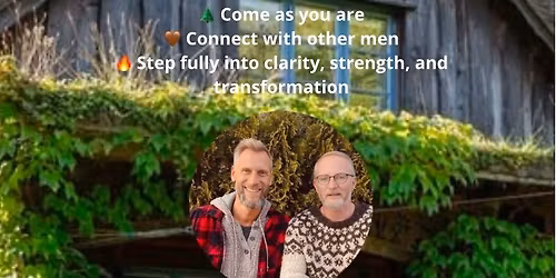 \ud83d\udd25A Weekend for Men \u2013 Presence, Shadow, and Purpose\ud83d\udd25