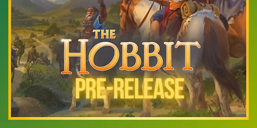 MTG: The Hobbit Pre-Release Tournament 07-08-2026
