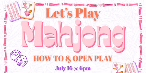 Mahjong Class at PinkTag!