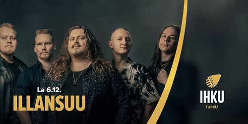 Illansuu @ Ihku Turku