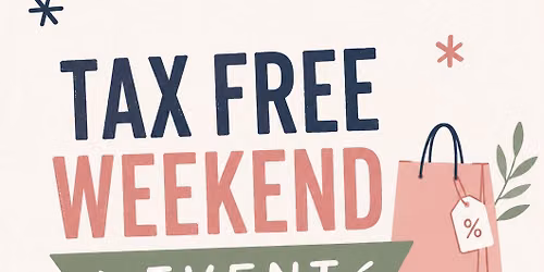 Tax Free Weekend - Vendor Event