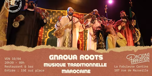 GNAOUA ROOTS - Musique traditionnelle marocaine