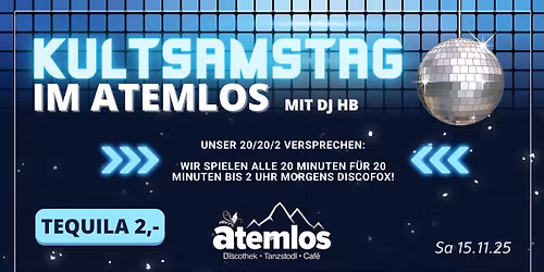 \ud83c\udf89 Dein Kult-Samstag im Atemlos \ud83c\udfb6