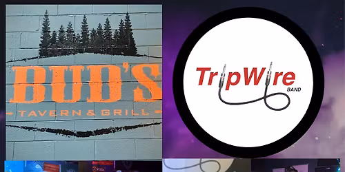 TripWire Live @ Bud's!