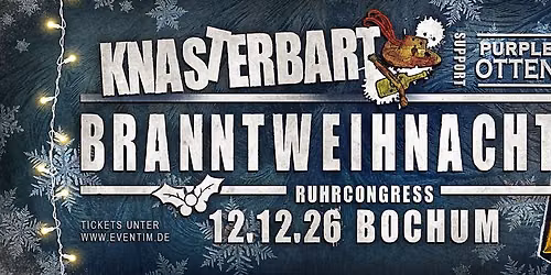 Knasterbart // Branntweihnachten // Bochum