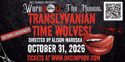 Werewolf- Translyvanian Time Wolves: The Musical! @ OKC Improv