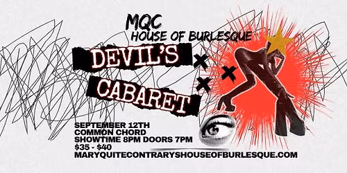 Devil's Cabaret presented by MQC House of Burlesque 