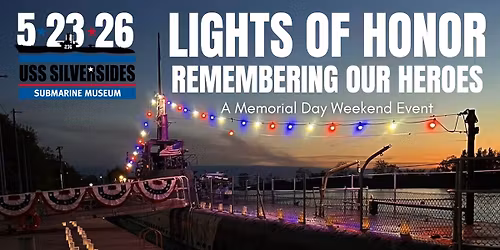Lights of Honor: Remembering Our Heroes 2026