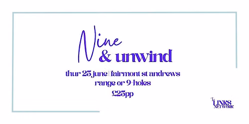 The Links Network - Nine & Unwind
