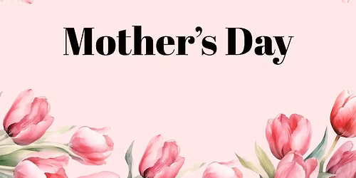 Mother's Day