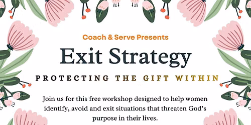 Exit Strategy- Protecting the Gift Within