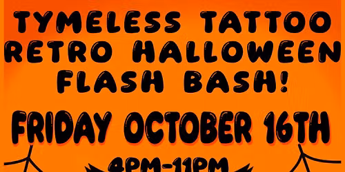 TYMELESS TATTOO\u2019S RETRO HALLOWEEN FLASH BASH! 