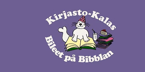 Kirjasto-kalas \u2013 Bileet p\u00e5 Bibblan 17\/10