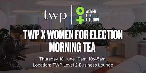 Women For Election Morning Tea