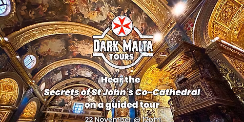 Secrets of St John's Co-Cathedral - Guided Tour