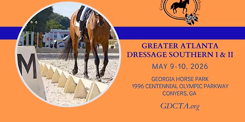 Greater Atlanta Dressage Southern I & II