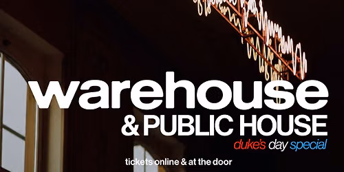 Warehouse \/\/ Public House