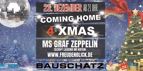 COMING HOME 4 XMAS - 23. Dezember 2025