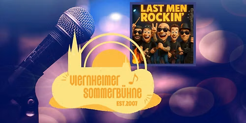 Last Men Rockin' \u2013 Sommerb\u00fchne 2026 \u2600\ufe0f\ud83c\udfbc 