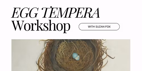 Egg Tempera Workshop with Suzan Fox at The New Hartford Artisans Guild