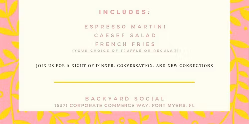 Girl Dinner at Backyard Social