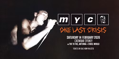MYC-"One Last Crisis" in Sydney.