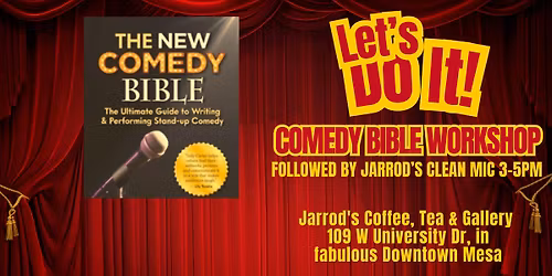 The Comedy Bible Workshop & MIC
