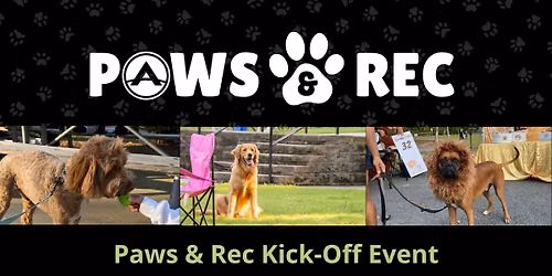 Paws & Rec Kick-off Event