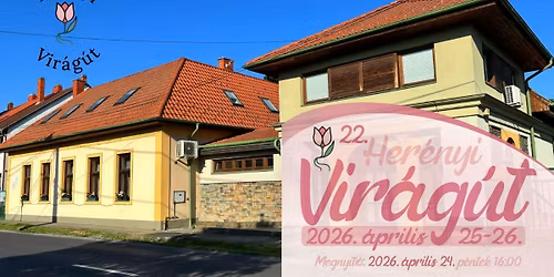 22. Her\u00e9nyi Vir\u00e1g\u00fat \u00fcnnep\u00e9lyes megnyit\u00f3\ud83c\udf37