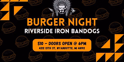 June 26th - Riverside Burger Night