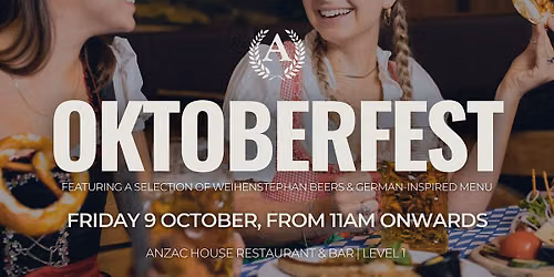 Oktoberfest at Anzac House