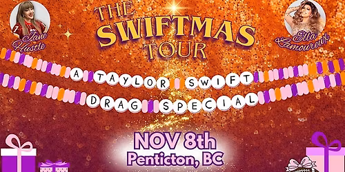The swiftmas tour feat Jane hustle and Ella Lamoureux