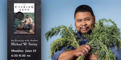 Special Author Event: Michael W. Twitty 