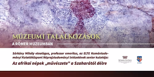 Az afrikai n\u00e9pek \u201em\u0171v\u00e9szete\u201d a Szahar\u00e1t\u00f3l d\u00e9lre