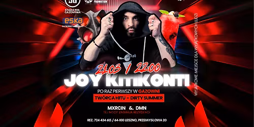 Joy Kitikonti w Gazowni! - MXRCIN - DMN