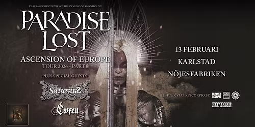 Paradise Lost + Saturnus + Cwfen | Karlstad