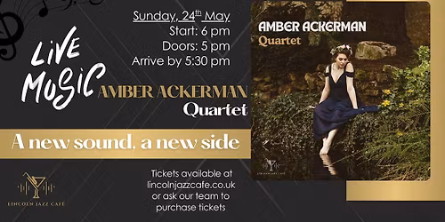 Amber Ackerman Quartet \u2014 Live at Lincoln Jazz Cafe